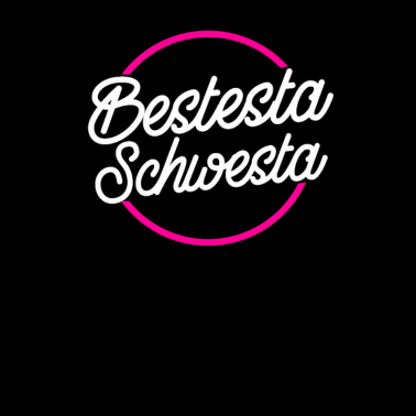 Motiv Beste Schwester Lustiges Geschenk