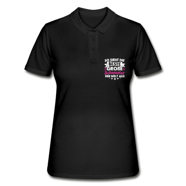 Geschenkidee Schwester Poloshirt - So sieht die beste große Schwester der Welt aus