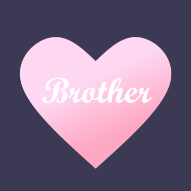 Motiv Herz mit Brother Geschenkidee für die Schwester