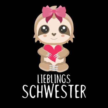 Motiv Lieblings Schwester Geschenk Schwester Beste