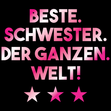 Motiv Beste schwester geschenk familie geschenkidee idee