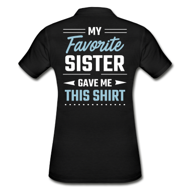 Geschenkidee Schwester Poloshirt - beste Schwester bester Bruder Geschenkidee lustig