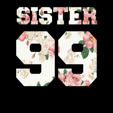 Motiv Schwester 99 1999 Geschenk Zahl Geschenkidee