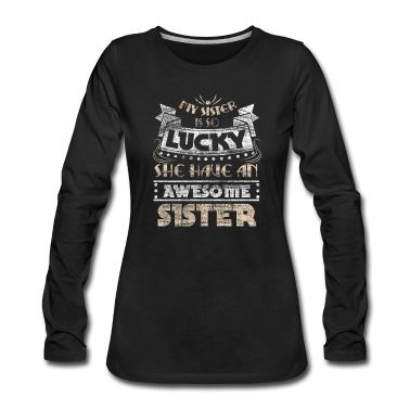 Geschenkidee Schwester Langarmshirt - Schwester Geschenkidee