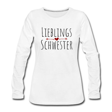 Geschenkidee Schwester Langarmshirt - Lieblingsschwester Geschenk Geschenkidee Schwester