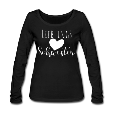 Geschenkidee Schwester Langarmshirt - Lieblingsschwester Geschenk Geschenkidee Schwester