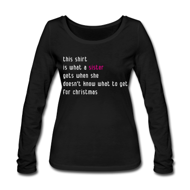 Geschenkidee Schwester Langarmshirt - Schwester Weihnachten Geschenkidee