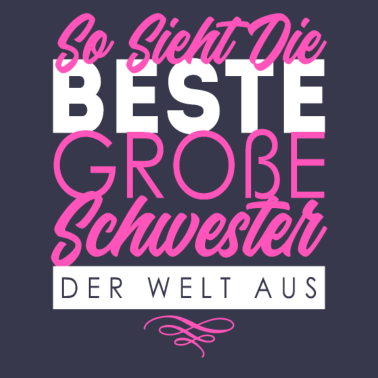 Motiv Grosse Schwester Geschenkidee