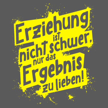 Motiv Erziehung ist nicht schwer Geschenkidee