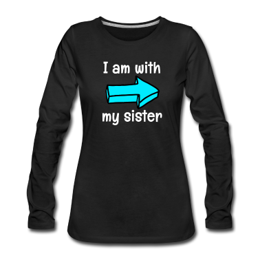Geschenkidee Schwester Langarmshirt - Schwester - Familie - Geschenkidee