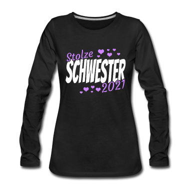 Geschenkidee Schwester Langarmshirt - Schwester 2021 Geburt Geschenkidee