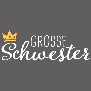 Motiv Große Schwester 2021 Schwestern Krone Geschenkidee