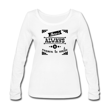 Geschenkidee Schwester Langarmshirt - Always smile Motivation Spruch Geschenkidee schw