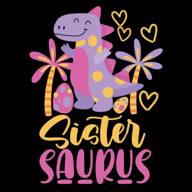 Motiv Schwester Dinosaurier Geschenkidee Mädchen