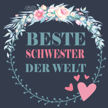 Motiv Beste Schwester der Welt Geschenkidee