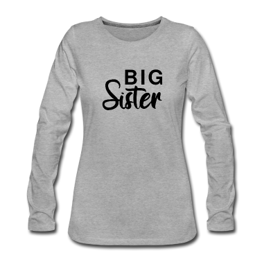 Geschenkidee Schwester Langarmshirt - Big Sister, Schwester Geschenkidee