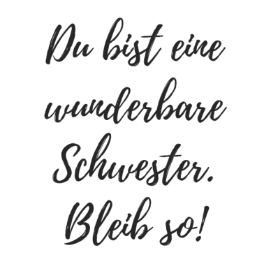 Motiv Beste Schwester Geschenkidee