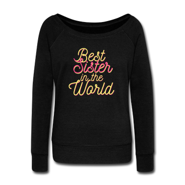 Geschenkidee Schwester Langarmshirt - beste Schwester in der Welt. Geschenkidee