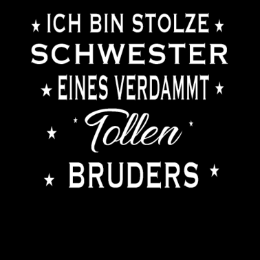 Motiv Schwester Bruder Familie Geschenkidee Spruch