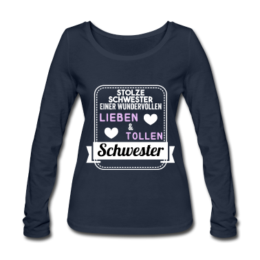 Geschenkidee Schwester Langarmshirt - Stolze Schwester einer wundervollen Schwester