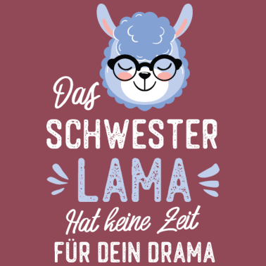 Motiv Schwester Lama Spruch Lustige Geschenkidee