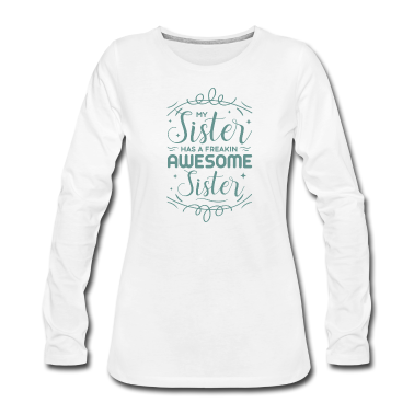 Geschenkidee Schwester Langarmshirt - Meine Schwester
