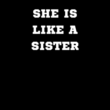 Motiv Sie ist wie eine Schwester