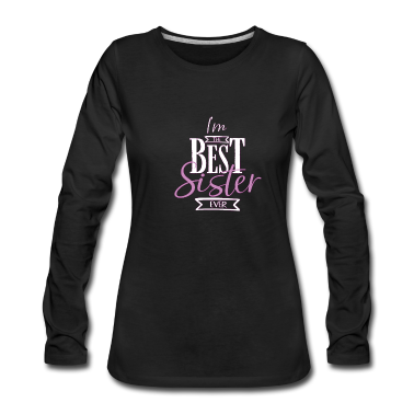 Geschenkidee Schwester Langarmshirt - Schwester