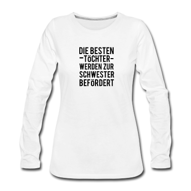 Geschenkidee Schwester Langarmshirt - Schwester