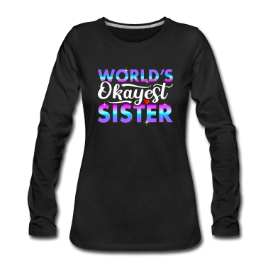 Geschenkidee Schwester Langarmshirt - Schwester