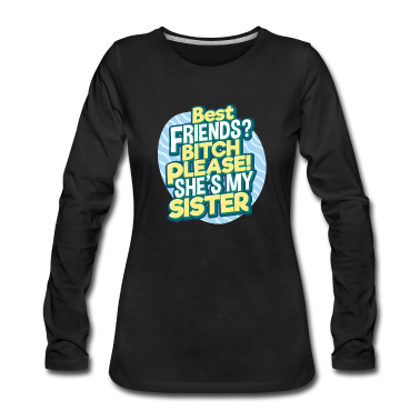 Geschenkidee Schwester Langarmshirt - Schwester