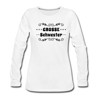 Geschenkidee Schwester Langarmshirt - Schwester