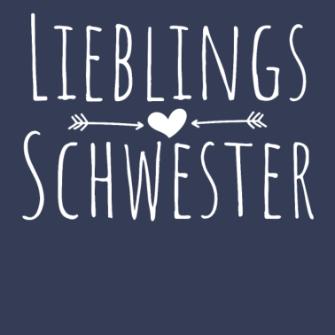 Motiv Lieblingsschwester Geschenk Geschenkidee Schwester