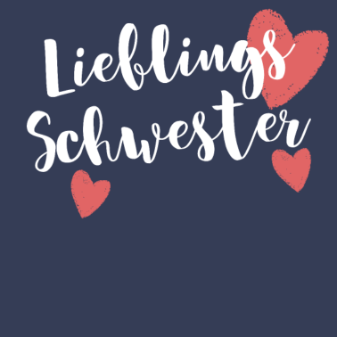 Motiv Lieblingsschwester Geschenk Geschenkidee Schwester