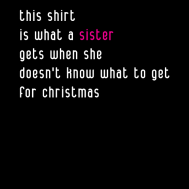 Motiv Schwester Weihnachten Geschenkidee