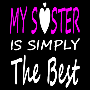 Motiv beste Schwester coole Schwester Geschenkidee