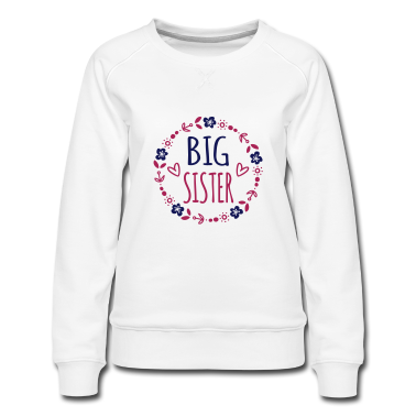Geschenkidee Schwester Pullover - Big Sister Geschenkidee Schwestern Blumenranke süß