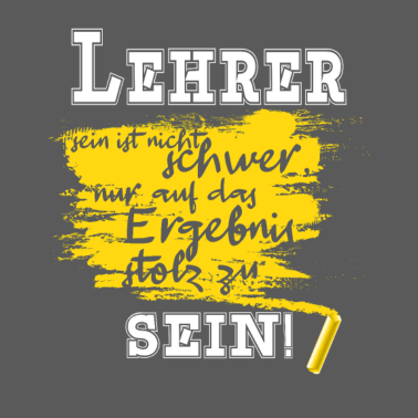 Motiv Lehrer sein ist nicht schwer Geschenkidee