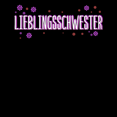 Motiv Lieblingsschwester Schwester Geburtstag Geschenk