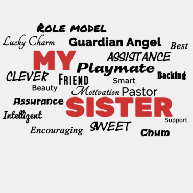 Motiv Meine Schwester ist.. Geschenkidee Geschwister