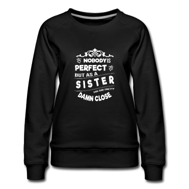 Geschenkidee Schwester Pullover - Schwester Geschenkideen lustige Sprüche