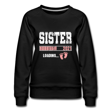 Geschenkidee Schwester Pullover - Schwester 2021 Geburt Geschenkidee