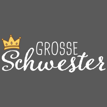 Motiv Große Schwester 2021 Schwestern Krone Geschenkidee