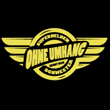 Motiv schwester als Held ohne Umhang. Geschenkidee