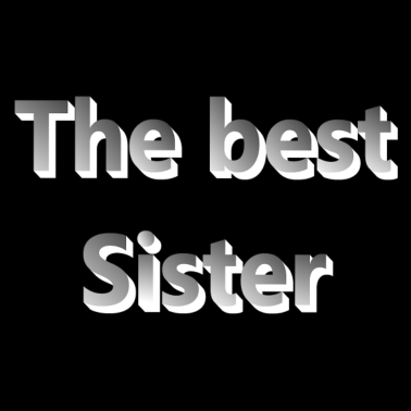 Motiv The best Sister, Schwester, Familie