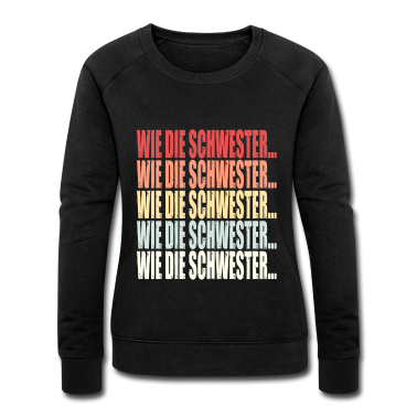 Geschenkidee Schwester Pullover - So der Schwester Retro lustig Spruch Geschenkidee