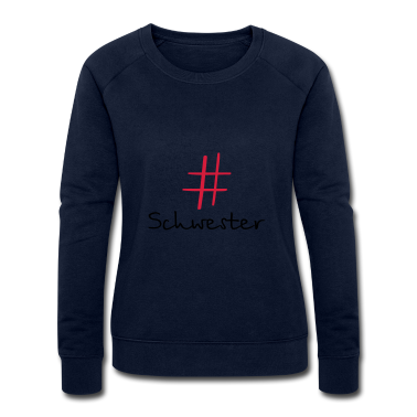 Geschenkidee Schwester Pullover - #Schwester Hashtag Lieblingsschwester Geschenkidee