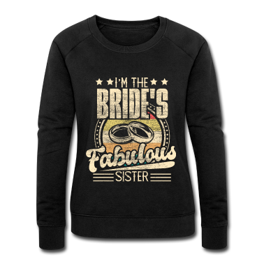 Geschenkidee Schwester Pullover - Schwester der Braut Lustig Geschenkidee