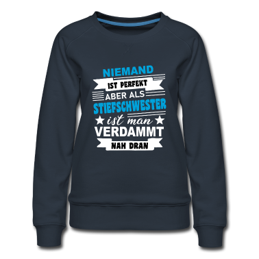 Geschenkidee Schwester Pullover - Stiefschwester Schwester Spruch Geschenkidee