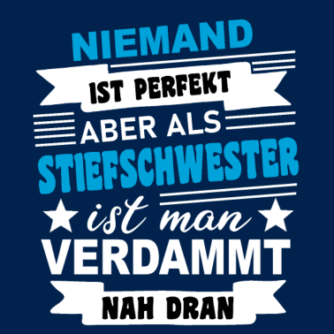 Motiv Stiefschwester Schwester Spruch Geschenkidee